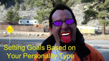 Setting Goals Based On Your Personality Type