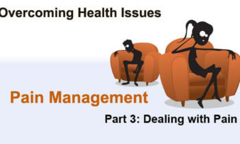 Overcoming Health Issues | Long Term Pain Management